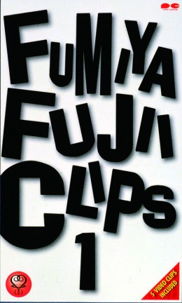 FUMIYA FUJII CLIPS 1