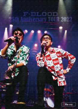 F-BLOOD 25th Anniversary TOUR 2022